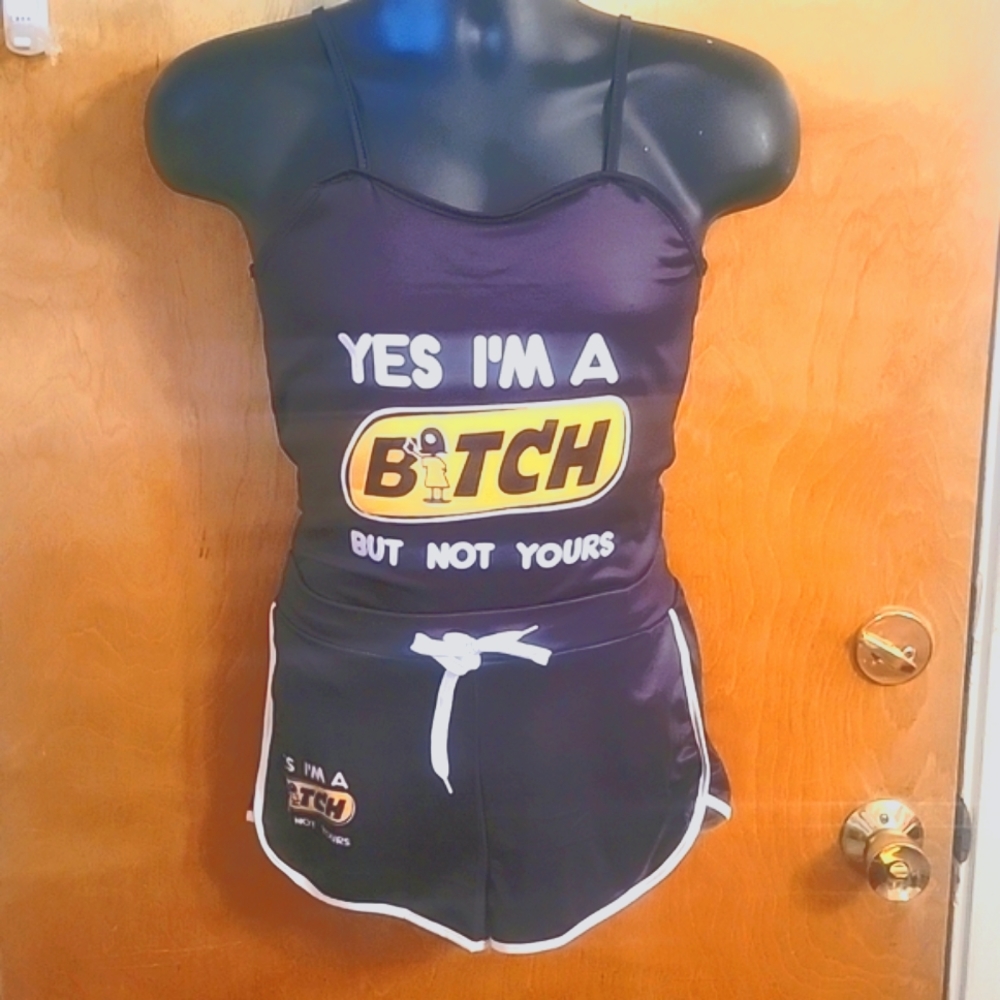 2 Piece Yes I'm B•••h But‎ Not Yours outfit